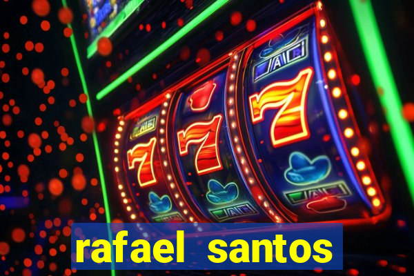 rafael santos uniduni t